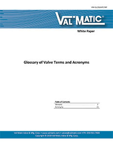 Val-Matic Glossary of Terms